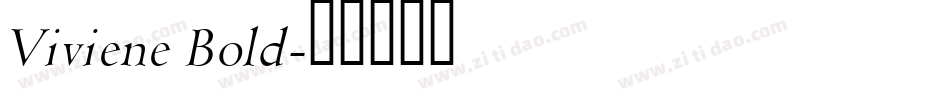 Viviene Bold字体转换
